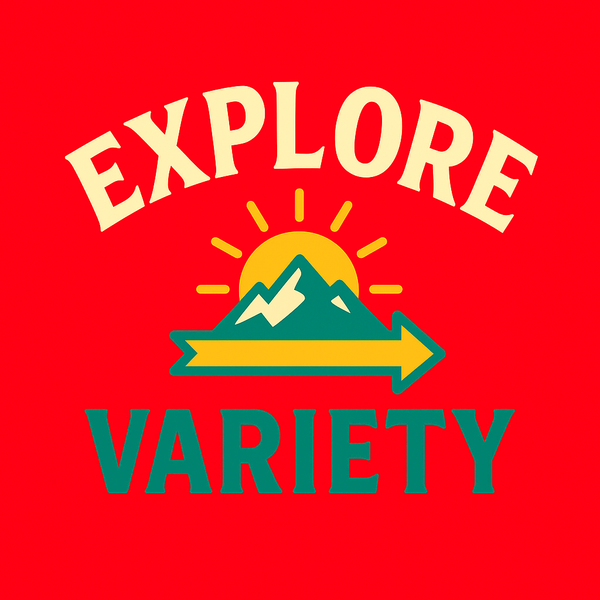 Explore Variety